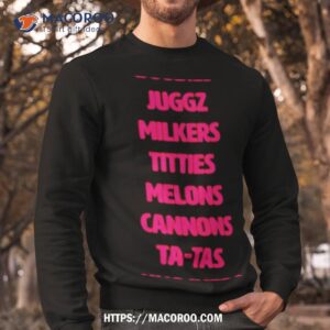 boobies juggz milkers titties melons cannons ta tas knockers shirt sweatshirt