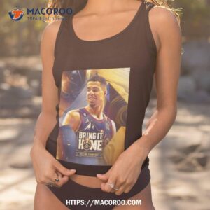 Bring It Home 2023 Nba Champions Denver Nuggets X Michael Porter Jr T Shirt