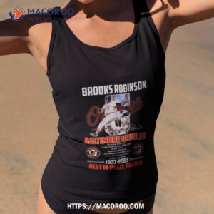 Brooks Robinson Baltimore Orioles 1937 2023 Rest In Peace Franco Signature Shirt
