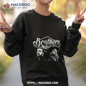 brothers osborne country music shirt sweatshirt 2