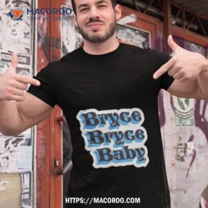 bryce bryce baby shirt tshirt 1
