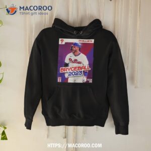 bryce harper phillies bryceball 2023 shirt hoodie