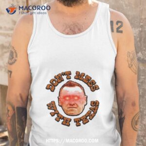 bslonghorn don t mess with texas shirt tank top