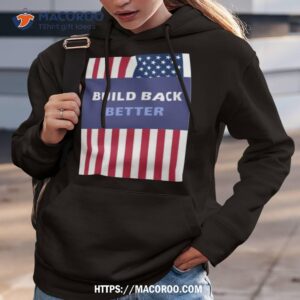 Build Back Better American Flag Usa Shirt
