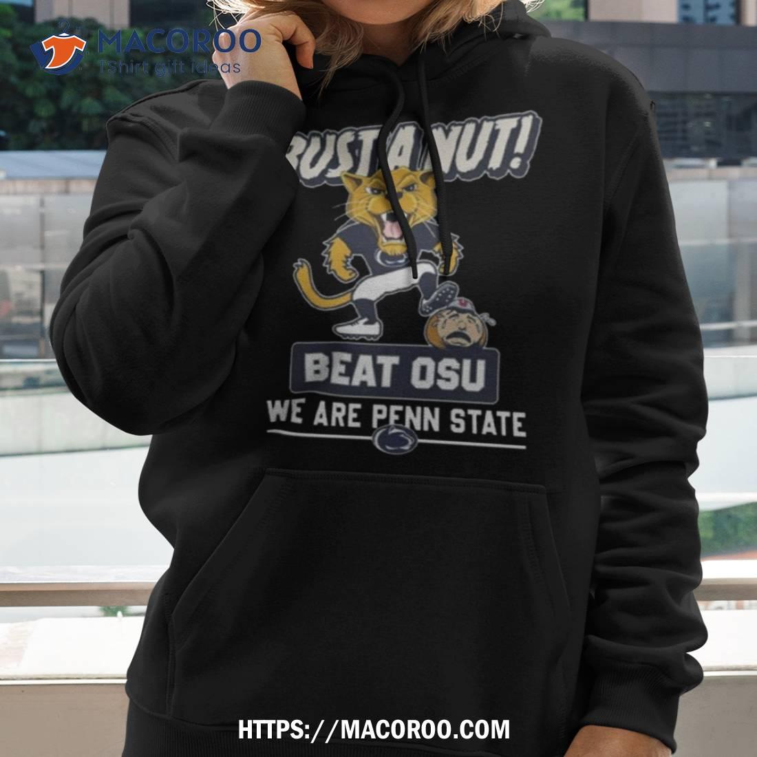 Bust A Nut Beat Osu We Are Penn State T Shirt Bust A Nut Beat Osu We Are Penn State T Shirt