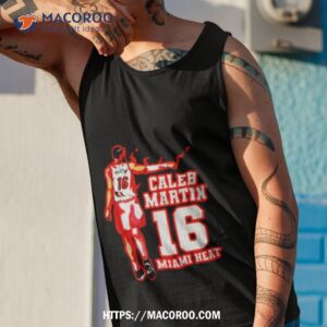caleb martin 16 miami heat shirt tank top 1