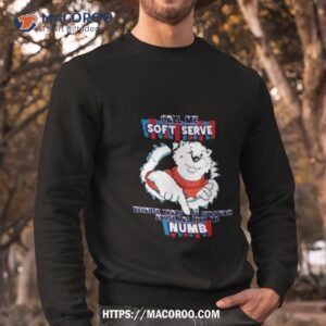 call me soft serve shirt sweatshirt