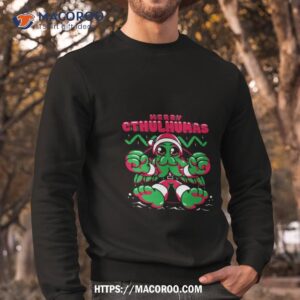 call of cthulhumas christmas shirt sweatshirt