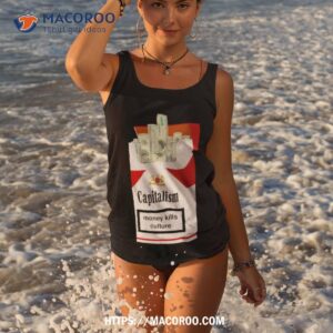 Capitalism Money Kills Culture Shirt