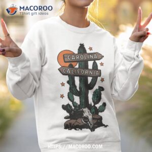 carolina california shirt sweatshirt 2