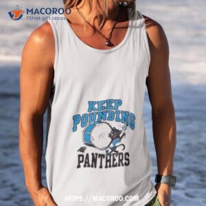 carolina panthers keep pounding t shirt tank top