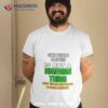 Certificate Forgery Is Not A Nigerian Thing Shirt