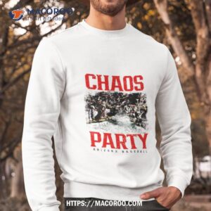 chaos party arizona baseball rally shirt sweatshirt