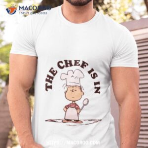 Charlie Brown Linus The Chef Is In Shirt