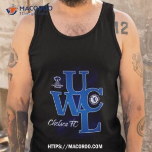 Chelsea Uefa Champions League 2023 T Shirt 3 chelsea uefa champions league 2023 t shirt tank top
