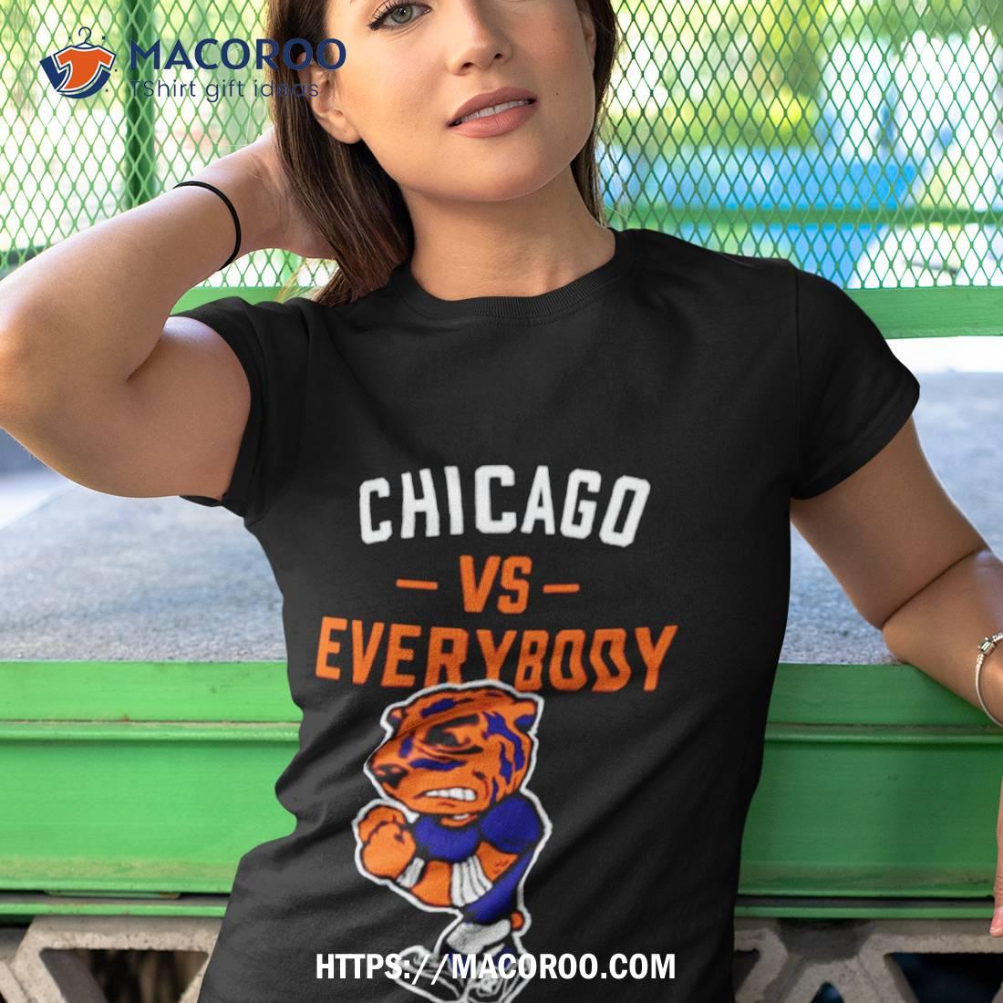 Chicago Bear Vs Everybody Shirt Chicago Bear Vs Everybody Shirt
