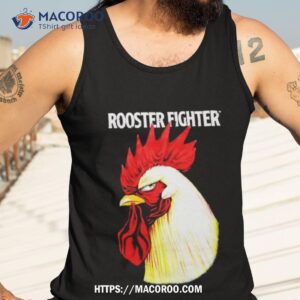 chicken rooster fighter shirt tank top 3