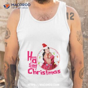 christmas 2023 have a skinny christmas with raini halloween shirt tank top