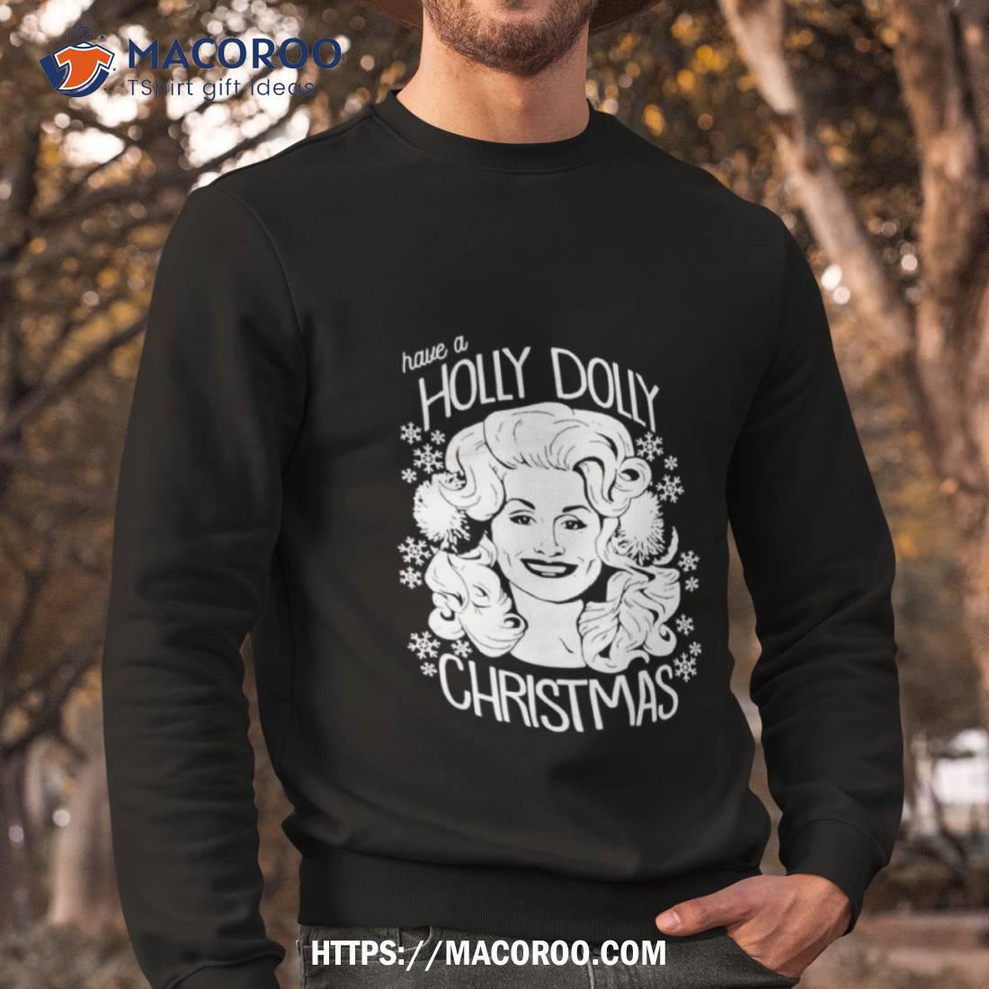 Christmast Holly Dolly Parton Shirt Christmast Holly Dolly Parton Shirt