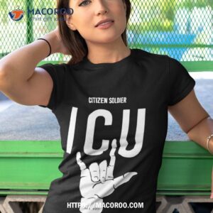 citizen soldier icu i see you shirt tshirt 1