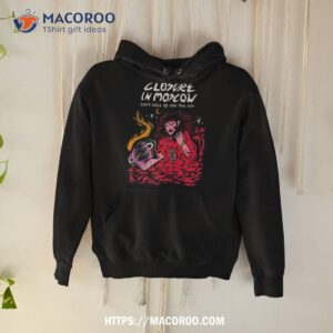 closure in moscow announce first u s dates in six years tour 2024 t shirt hoodie