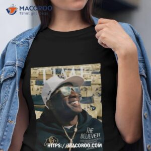 coach prime the believer how deion sanders is changing football forever t shirt tshirt