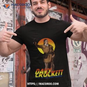 Colonel Davy Crockett Vintage Character Art King Of The Wild Frontier Shirt