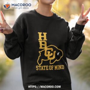 colorado buffalos hbcu state of mind shirt sweatshirt 2