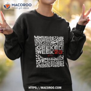 coming soon geeked week 2023 t shirt sweatshirt 2