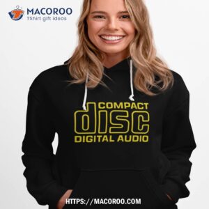 compact disc digital audio t shirt hoodie 1
