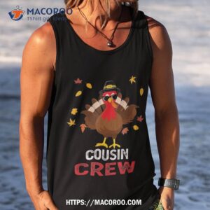 cousin crew turkey family thanksgiving pajamas matching gift shirt tank top