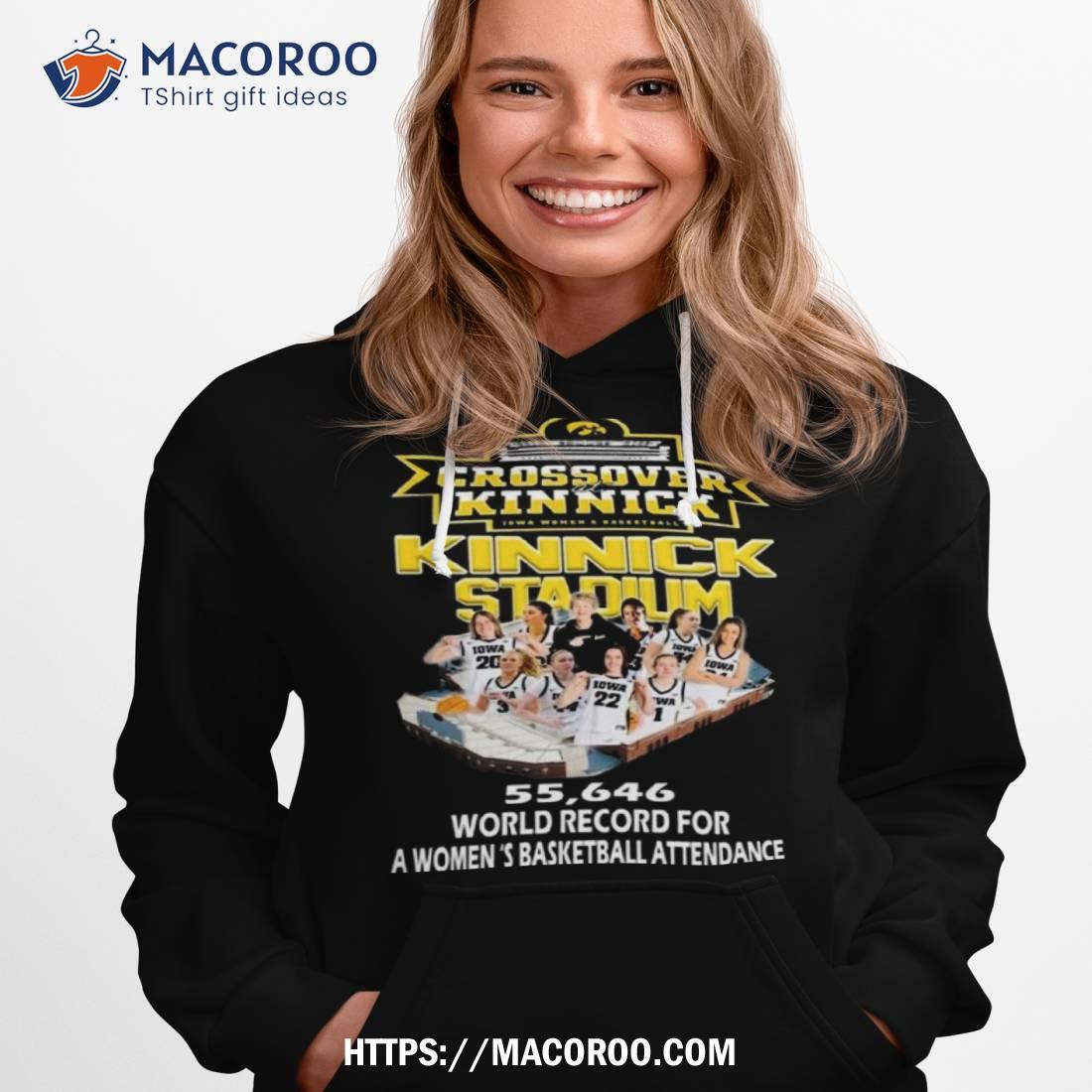 Crossover Kinnick Iowa Women’s Basketball Kinnick Stadium 55,646 World Record For A Women’s Basketball Attendance T Shirt Crossover Kinnick Iowa Women’s Basketball Kinnick Stadium 55,646 World Record For A Women’s Basketball Attendance T Shirt