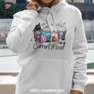 Current Mood Cat And Coffee Shirt