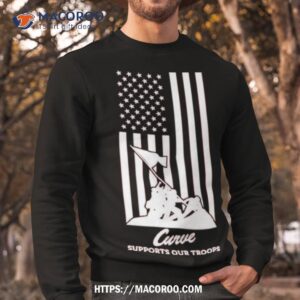curve supports our troops usa flag shirt sweatshirt