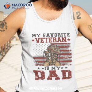 dad veterans day my favorite veteran is costume gifts shirt tank top 3