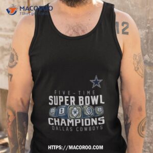 dallas cowboys five time super bowl champions 2023 t shirt tank top