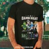 Dallas Sports Teams Mascot Damn Right I Am A Dallas Fan Win Or Lose Shirt