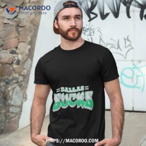 Dallas Sucks Shirt