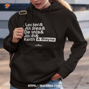 dateline lester amp andrea amp dennis amp josh amp keith amp blayne t shirt hoodie 3