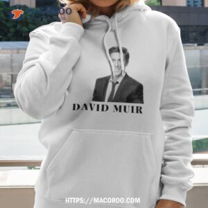 david muir black and white shirt hoodie 2