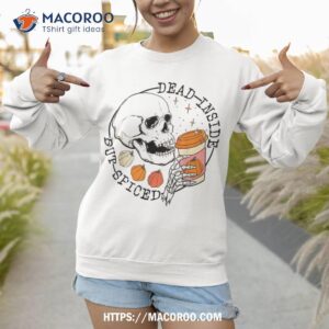 dead inside but spiced skeleton retro pumpkin thanksgiving shirt sweatshirt 1