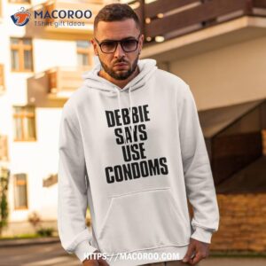 Debbie Says Use Condoms Debbie Harry Shirt