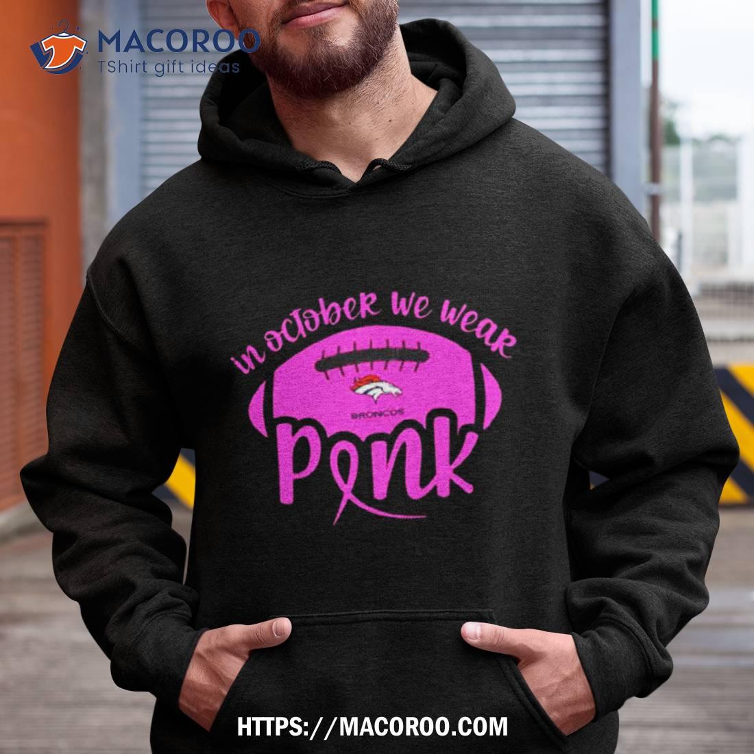 Official Denver broncos peanut characters in october we wear pink 2023 T- shirt, hoodie, tank top, sweater and long sleeve t-shirt