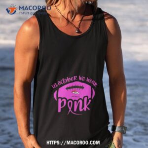 denver broncos 2023 in october we wear pink shirt tank top