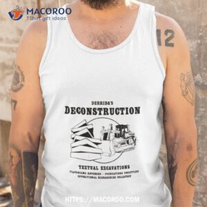 derrida s deconstruction shirt tank top