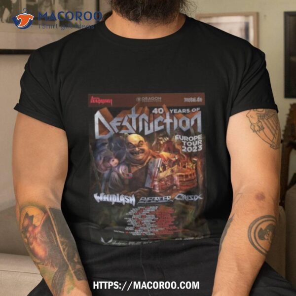 Destruction Kick Off Their 40th Anniversary Tour 2023 T Shirt