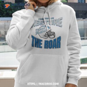 Detroit Lions Football Fear The Den Restore The Roar T Shirt