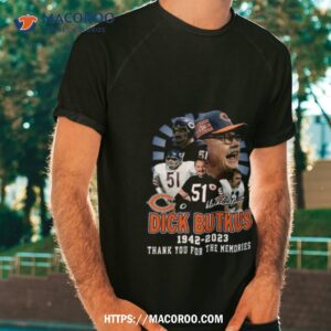 dick butkus 1942 2023 chicago bears memories signature shirt tshirt