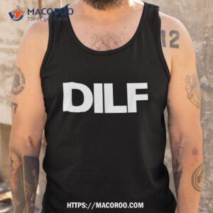 dilf shirt dad i d like to f ck adult humor tee tank top