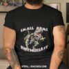Dinosaur Small Arms Enthusiast Shirt